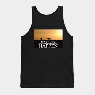 Make Joy Happen Dog Lover Gifts For Women Men Gift Tank Top